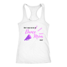 Load image into Gallery viewer, Dance Mom Voice Tank