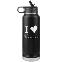 Load image into Gallery viewer, I Love Dance Water Bottle
