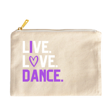 Load image into Gallery viewer, Live. Love. Dance. Cosmetic Bag