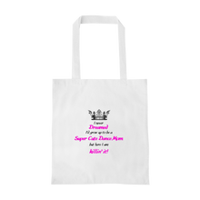 Load image into Gallery viewer, Super Cute Dance Mom Tote Bag