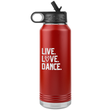 Load image into Gallery viewer, Live. Love. Dance. Water Bottle
