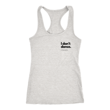 Load image into Gallery viewer, I Finance Dance Tank