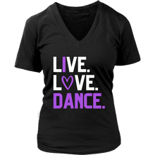 Load image into Gallery viewer, Live. Love. Dance. V-Neck Tee
