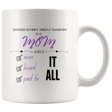 Load image into Gallery viewer, Behind Every Dancer Mug