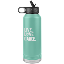 Load image into Gallery viewer, Live. Love. Dance. Water Bottle