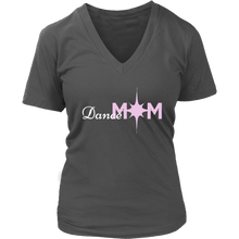 Load image into Gallery viewer, Dance Mom V-Neck Tee
