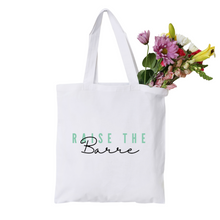 Load image into Gallery viewer, Raise The Barre Tote Bag
