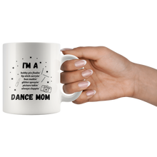 Load image into Gallery viewer, Ultimate Dance Mom Mug
