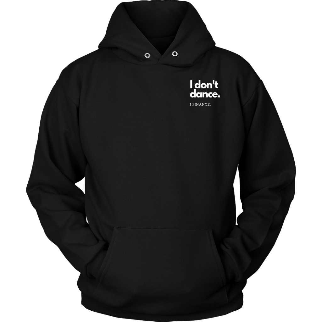 I Finance Hoodie