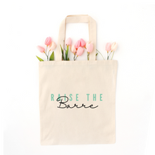 Load image into Gallery viewer, Raise The Barre Tote Bag
