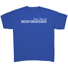 Load image into Gallery viewer, Been Obsessed Youth Tee
