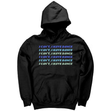 Load image into Gallery viewer, I Can’t, I Have Dance Youth Hoodie
