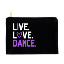 Load image into Gallery viewer, Live. Love. Dance. Cosmetic Bag
