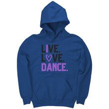 Load image into Gallery viewer, Live. Love. Dance. Youth Hoodie
