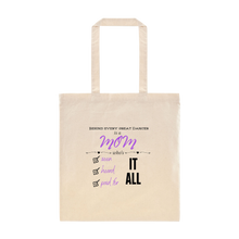 Load image into Gallery viewer, Behind Every Dancer Tote Bag
