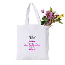 Load image into Gallery viewer, Super Cute Dance Mom Tote Bag
