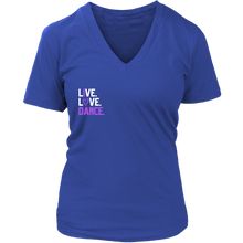 Load image into Gallery viewer, Live. Love. Dance. V-Neck Tee
