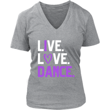 Load image into Gallery viewer, Live. Love. Dance. V-Neck Tee
