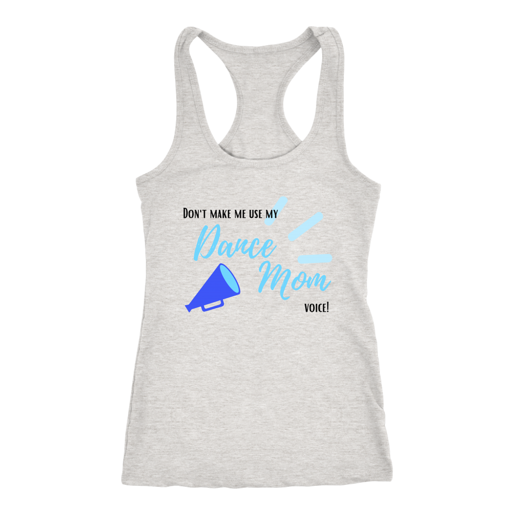 Dance Mom Voice Tank