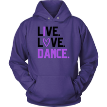 Load image into Gallery viewer, Live. Love. Dance. Hoodie
