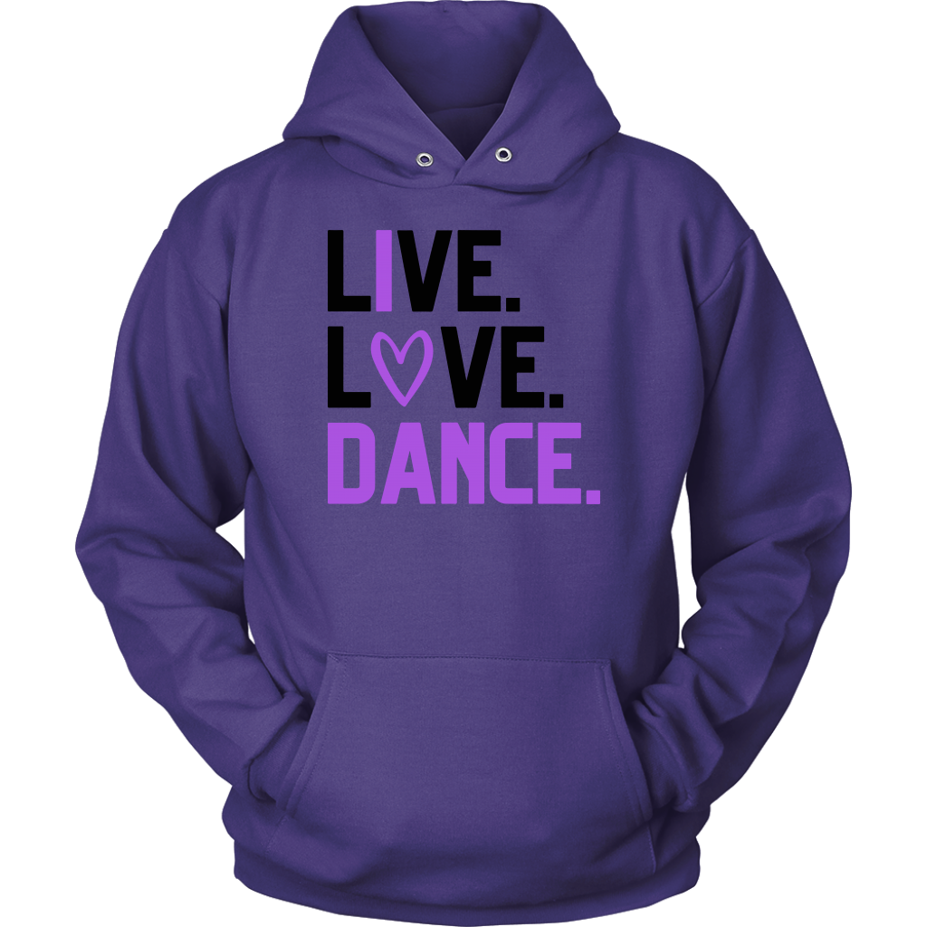 Live. Love. Dance. Hoodie