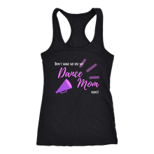 Load image into Gallery viewer, Dance Mom Voice Tank
