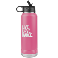 Load image into Gallery viewer, Live. Love. Dance. Water Bottle
