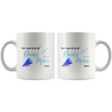 Load image into Gallery viewer, Dance Mom Voice Mug
