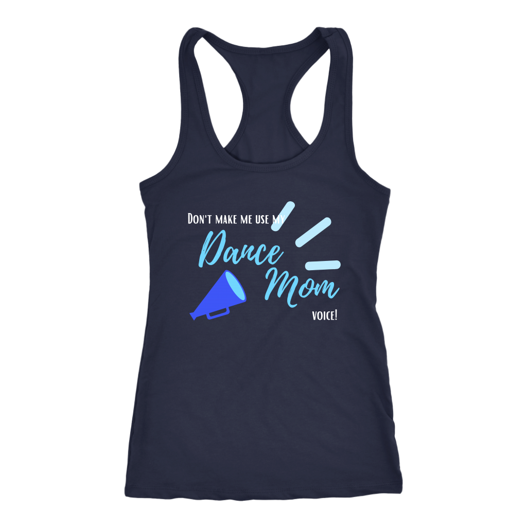 Dance Mom Voice Tank