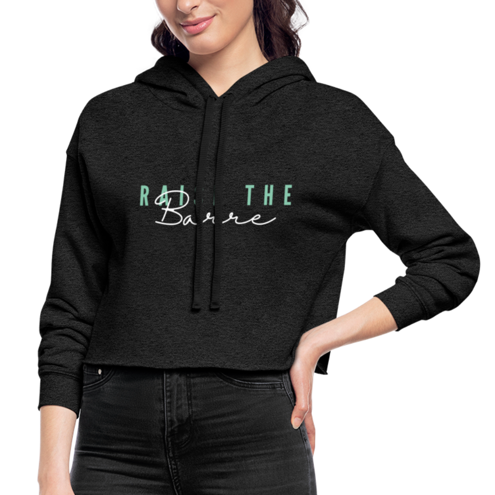 Raise The Barre Cropped Hoodie - deep heather