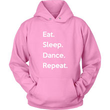 Load image into Gallery viewer, Eat. Sleep. Dance. Repeat. Hoodie
