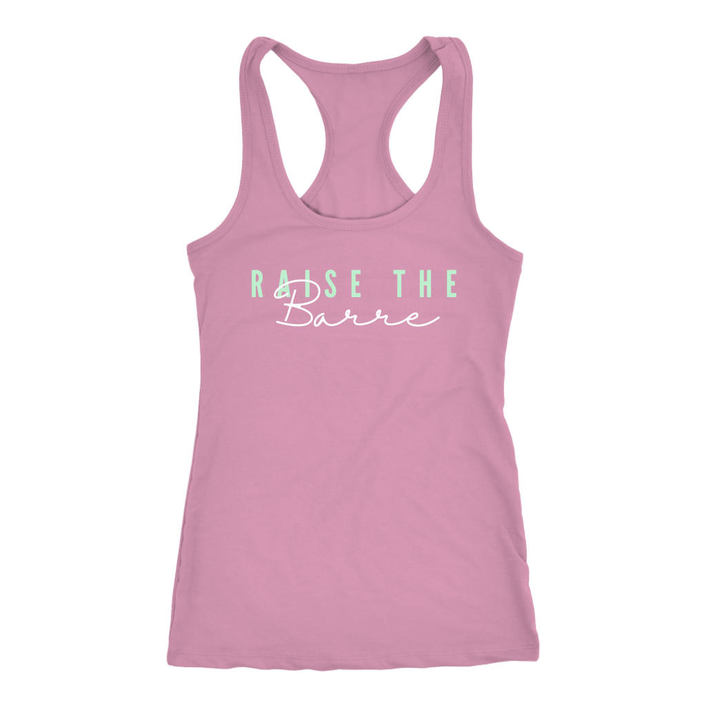 Raise The Barre Tank